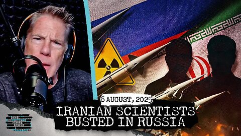 Iranian Nuclear Scientists Busted in Covert Russia Visit & Putin’s ‘Secret Daughter’ Blasts Dad