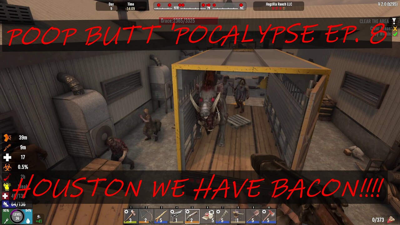 POOP BUTT 'POCALYPSE EP. 8. HOUSTON WE HAVE BACON!!!!