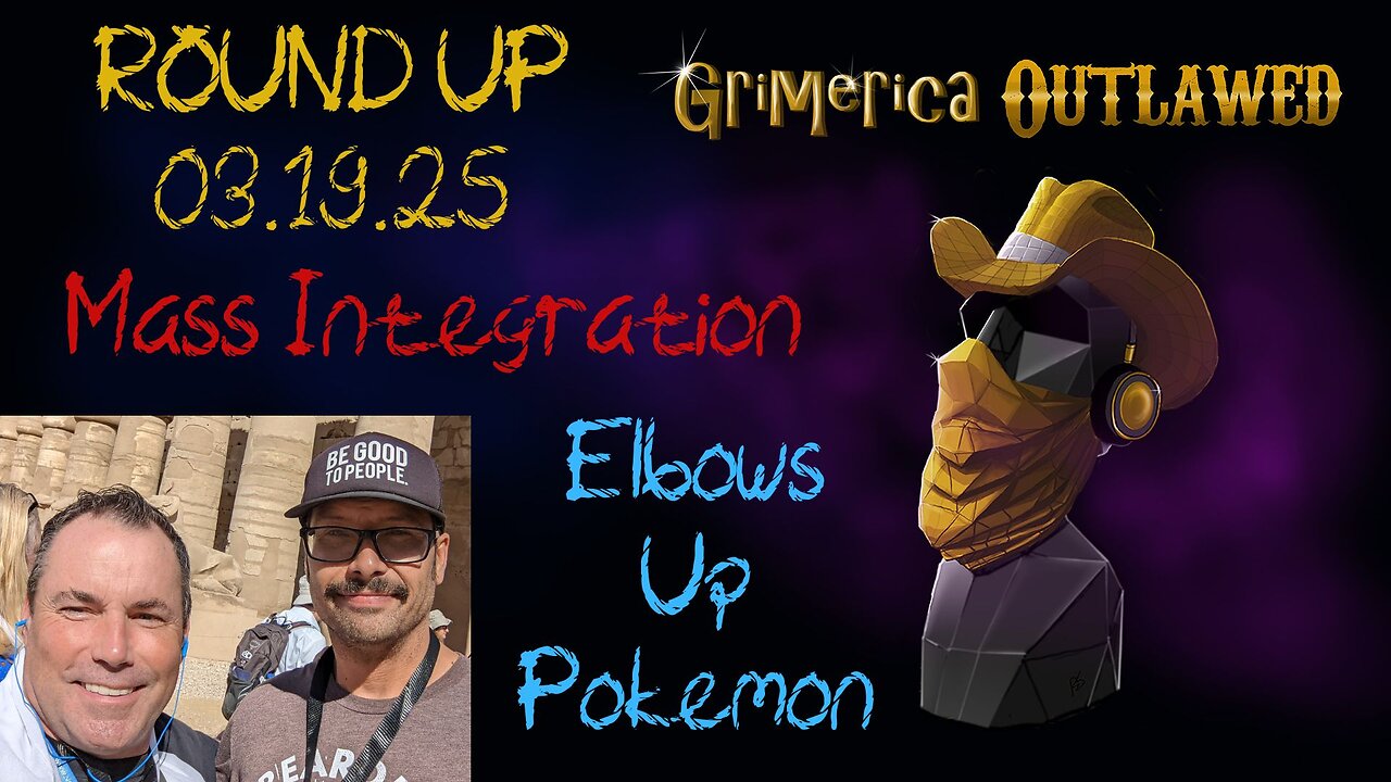 3.19 Eh-List Lowdown - Elbows Up Pokemon, Mass Integration