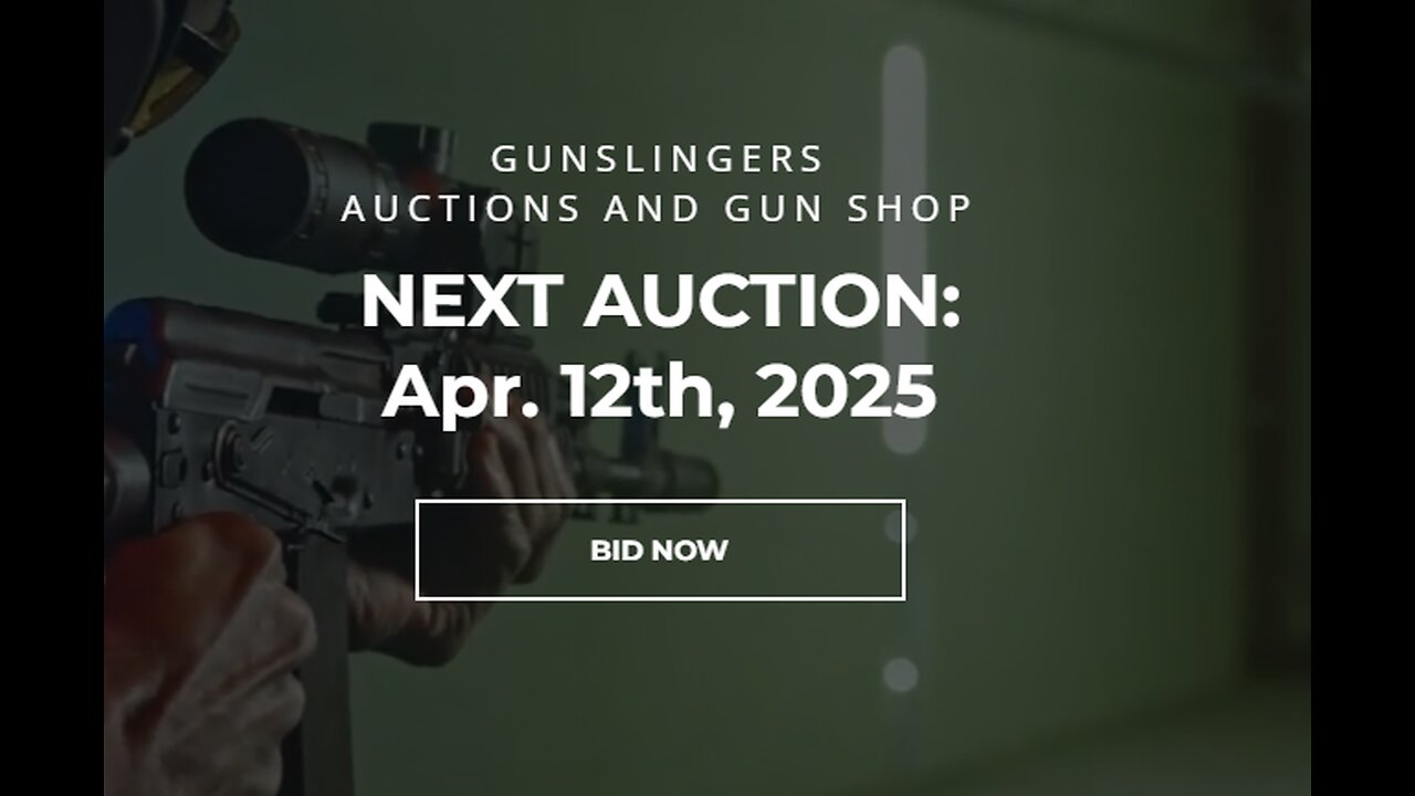 Gunslinger Auctions - GSR - 03-30-25 Seg 06