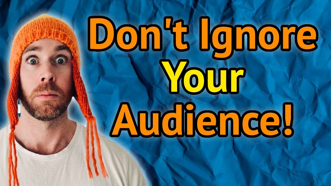 When Writing, Don't Forget Your Audience!