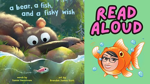 A Bear, A Fish and A Fishy Wish story time for kids