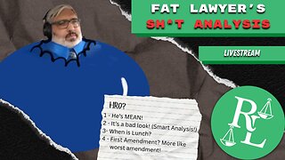 Fat Lawyer's SH*T Analysis - HROmg It's Bad