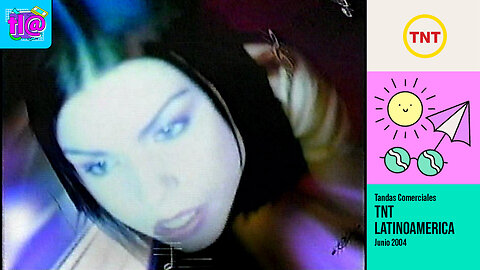 Tandas Comerciales TNT Latinoamérica (Junio 2004)