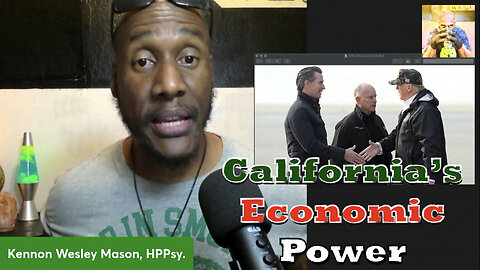 GOV. GAVIN NEWSOM - CALIFORNIA'S ECONOMIC POWER