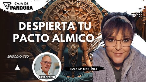 DESPIERTA TU PACTO ALMICO con Rous - Rosa Mª Martínez