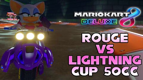 Rouge The Bat (Ludwig) vs MK8D Lightning Cup 50cc Quickie -By Orbots/JoshdaBoss
