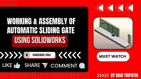 SolidWorks Hindi Tutorial: Automatic Sliding Gate Design & Assembly | Step-by-Step Guide