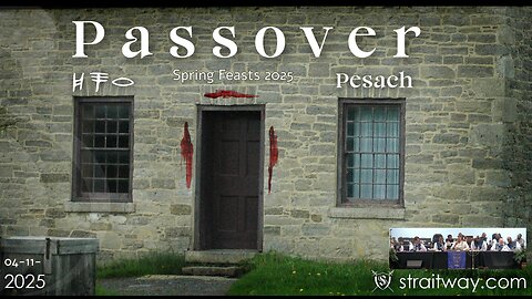 Spring Feast 2025 - Sabbath Service 2025-04-11 | Passover Service (Passover Meal )|