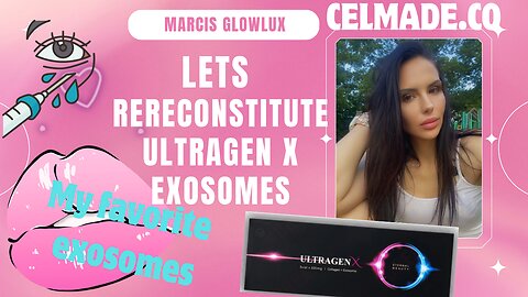 Ultragen X reconstitute my favorite exosomes from CELMADE.CO