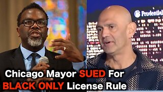 Chicago Mayor Says ONLY Black Businesses Get Licensed