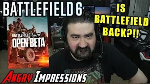 🎮🔥 Battlefield 6 BETA is AMAZING! 😱 ARE WE BACK?! | Angry Impressions