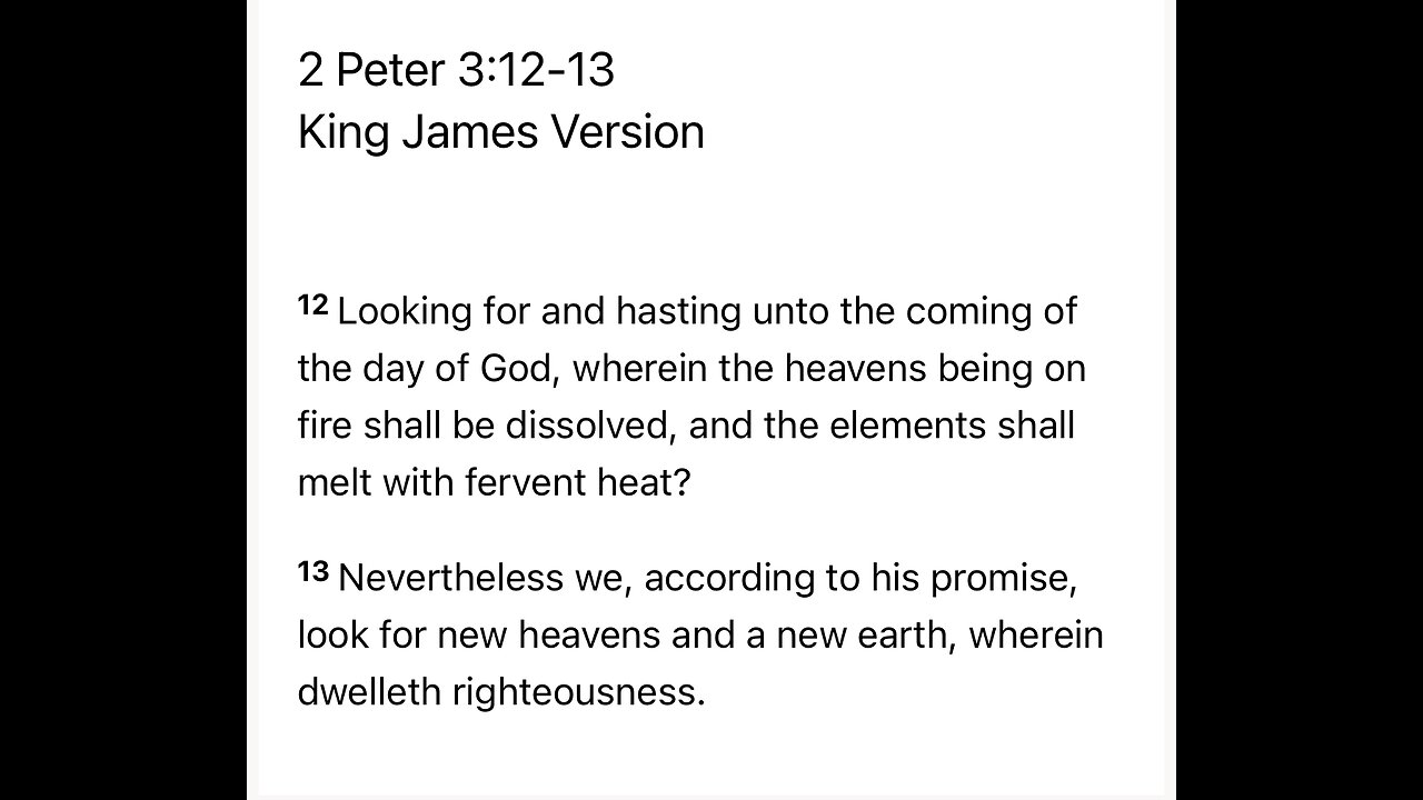 Devil is a liar 💌 real hope (JC) 2 Peter 3:12-13 kjv