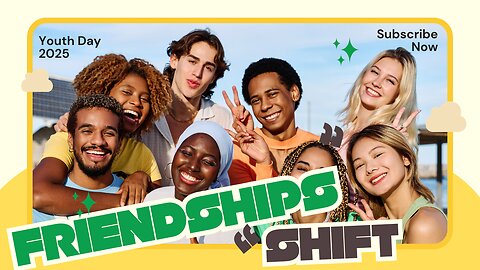 Friendships Shift