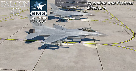 Let's Play Falcon 4.0 BMS 4.38 Operation Iron Fortress Mission 8