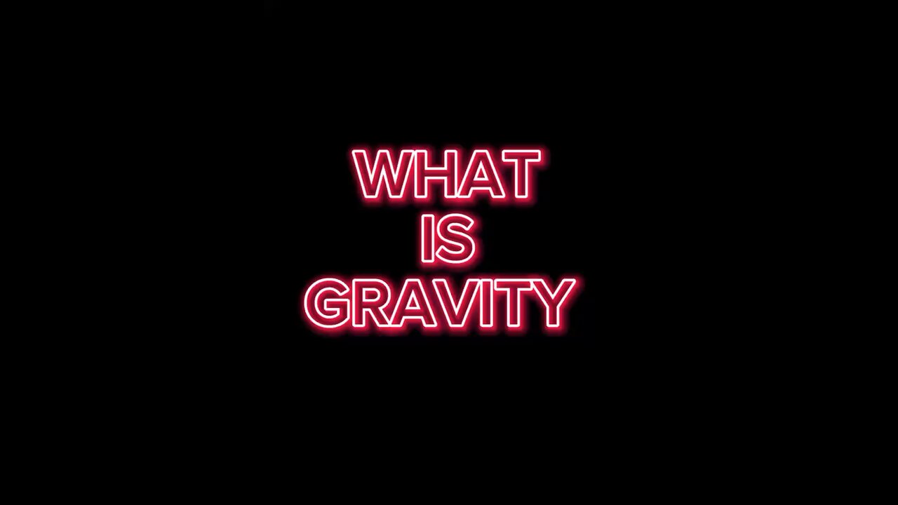What Is Gravity?! 🤔