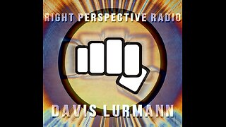 Right Perspective Radio with Davis Lurmann [M] #325 16-June-2025 [News & Analysis]