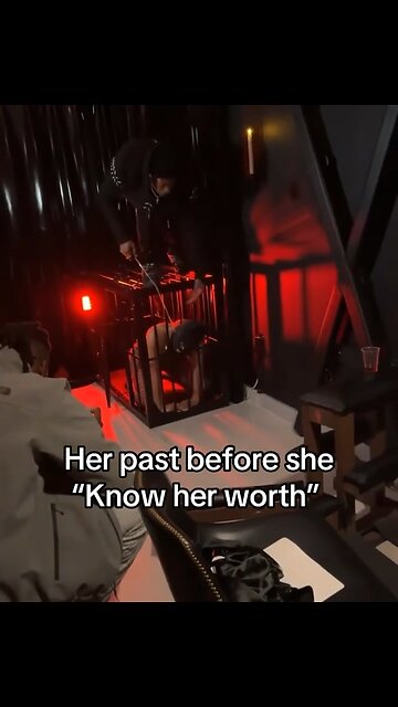 Her Past Before she “knows her worth”