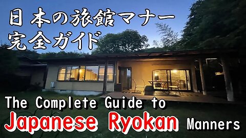 The Ultimate Guide to Japanese Ryokan Etiquette: Essential Tips for a Comfortable Stay