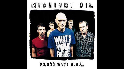 Midnight Oil - 20,000 Watt R.S.L. (1997) [Complete CD] Greatest Hits