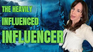 The heavily influenced influencer