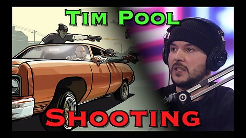 Drive By Shooting at Tim Pool