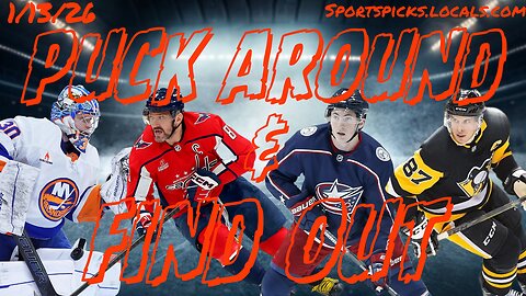 Puck Around & Find Out - 1/13/26