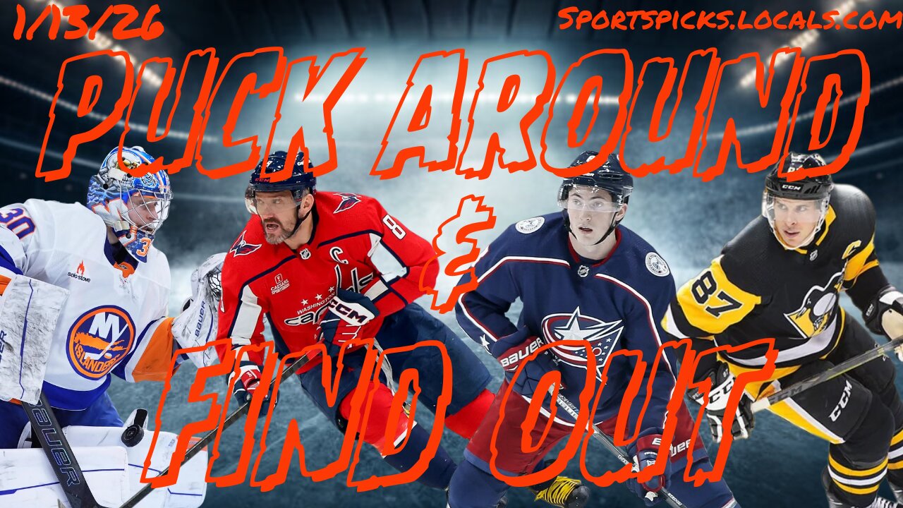 Puck Around & Find Out - 1/13/26