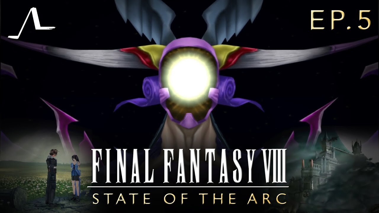 Final Fantasy 8 Analysis (Ep.5 FINALE) | State Of The Arc Podcast