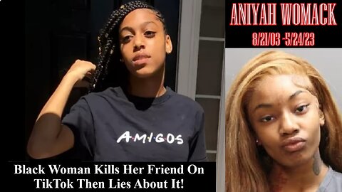 Black Woman Kills Her Friend On TikTok Live Video Then Lies To Police! Why Do Queens Lie So Easily?