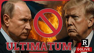 Trump issues Ultimatium to Putin "End this war now or else," Russia not backing down | Redacted Live