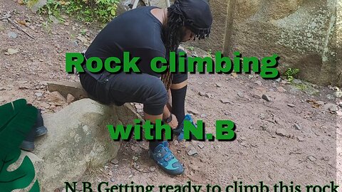 Rock Climbing with N.B