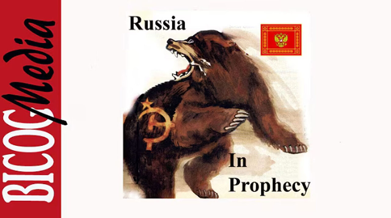 Russia in Bible Prophecy!