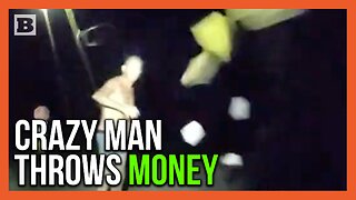 "Here's My F*cking Money!" Man Shoots Flare Gun, Strips, and Throws Money at Officer