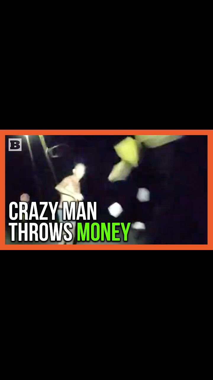 Heres My F*cking Money! Man Shoots Flare Gun, Strips, and Throws Money at Officer