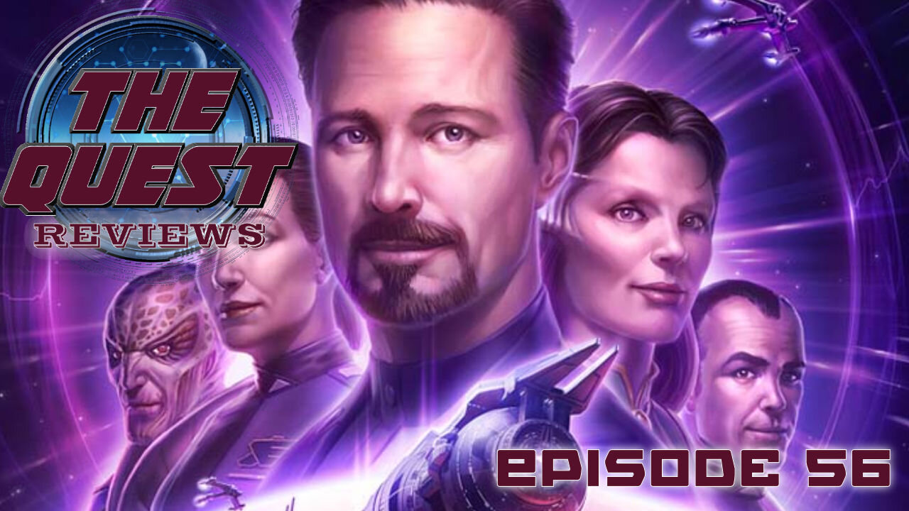 The Quest Reviews E56 - Babylon 5: The Road Home