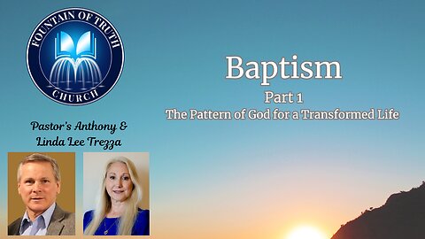 Baptism Part 1