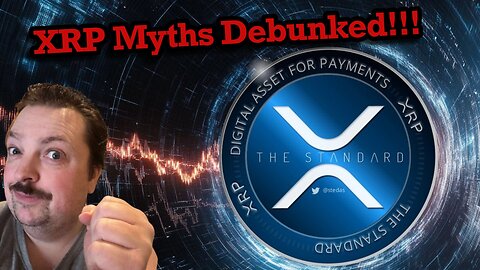 XRP Myths Debunked: Separating Fact from Fiction