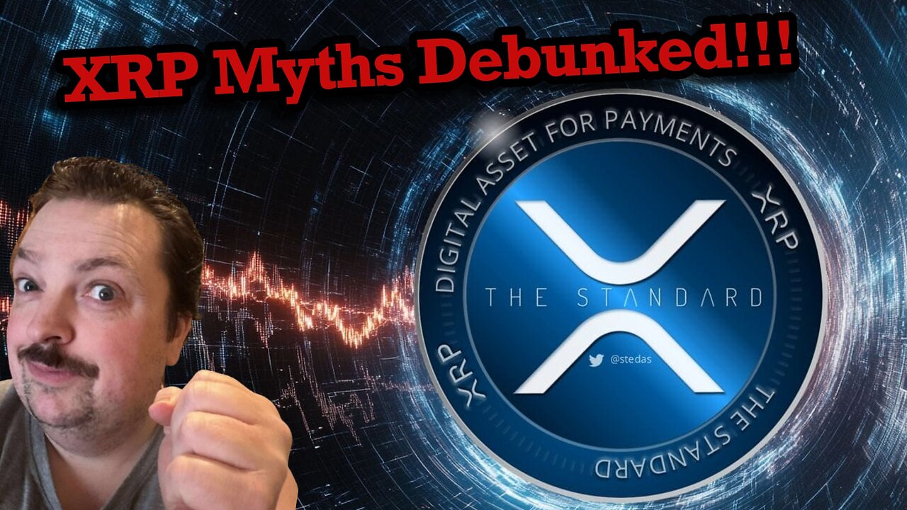 XRP Myths Debunked: Separating Fact from Fiction