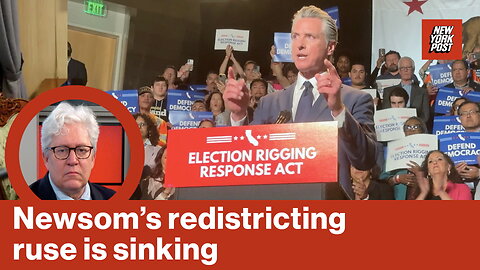 Newsom's redistricting ruse is sinking | Red Hot Takes