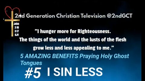 5 Amazing Benefits Praying Holy Ghost Tongues #5 I Sin Less Galatians 5:16 KJV #faith #holyspirit