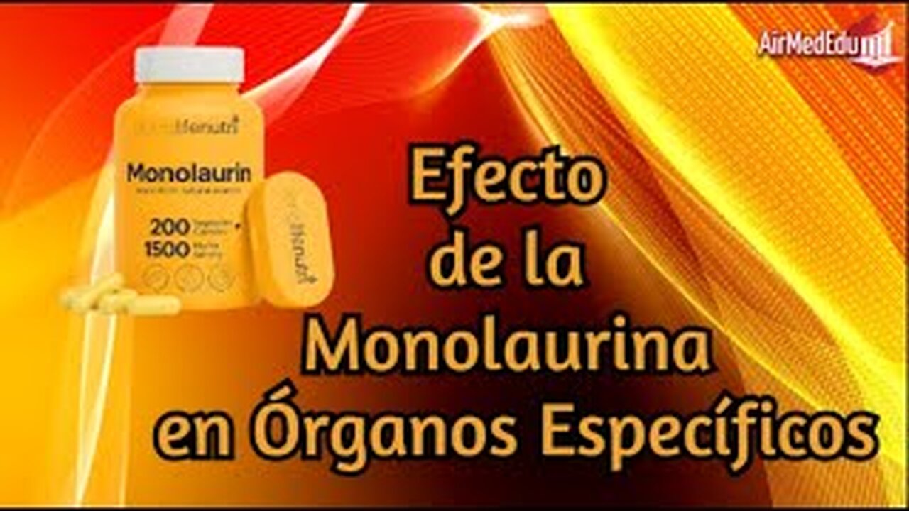 Efecto de la Monolaurina en Órganos Específicos