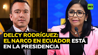 Delcy Rodríguez: Si EE.UU. quisiera combatir al narco tendría que buscar Ecuador