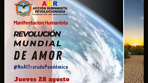 28-08-2025 (MANIFESTACIÓN) REVOLUCIÓN MUNDIAL DE AMOR #libertadsinvakunas