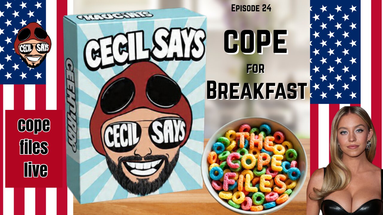 Cecil Says - Cope For Breakfast.