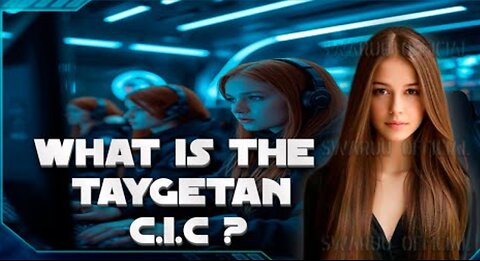 The Taygetans, what is CIC and how it works. 🚀🛰️🛸