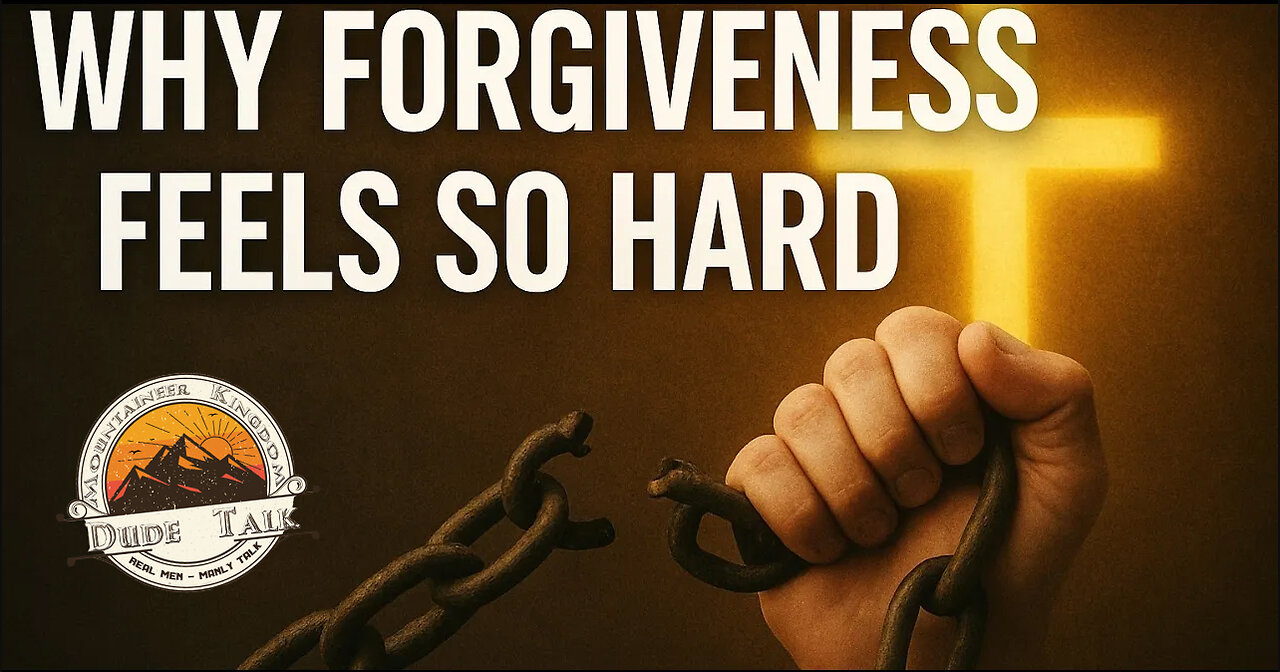 Why Is Forgiveness So Hard For Us?