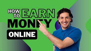 How To Earn Online 2025