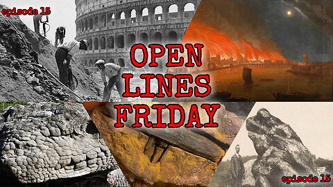 Episode 15 Open Lines Friday