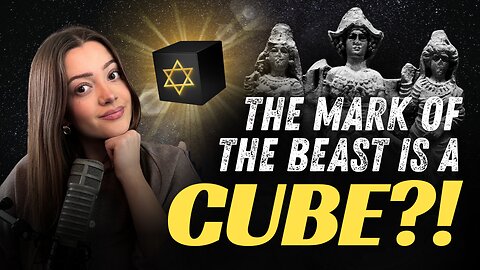 The Mark of The BEAST is A CUBE?!